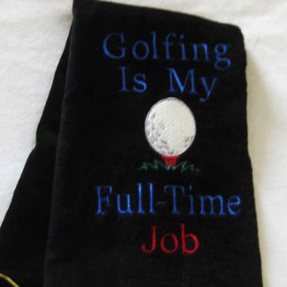 embroidered towel golfing full time job